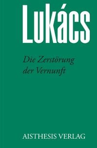 Produktbild: Die Zerst&ouml;rung der Vernunft