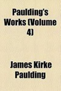 Produktbild: Paulding's Works (Volume 4)