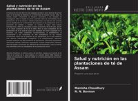 Produktbild: Salud y nutrici&oacute;n en las plantaciones de t&eacute; de Assam