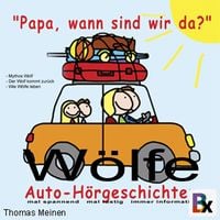 Produktbild: W&ouml;lfe - H&ouml;rgeschichten f&uuml;r entspanntes Reisen