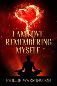 Produktbild: I Am Love Remembering Myself