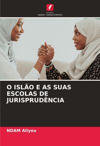 Produktbild: O Isl&atilde;o E As Suas Escolas De Jurisprud&ecirc;ncia