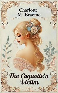 Produktbild: The Coquette's Victim