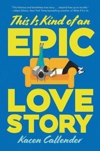 Produktbild: This Is Kind of an Epic Love Story