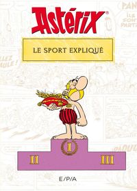 Produktbild: Ast&eacute;rix : le sport expliqu&eacute;