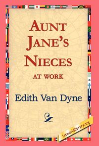 Produktbild: Aunt Jane's Nieces at Work