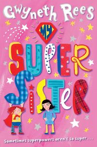 Produktbild: Rees, G: My Super Sister