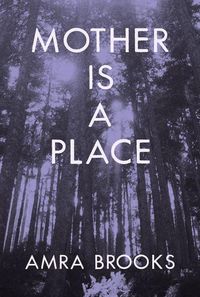 Produktbild: Mother Is a Place