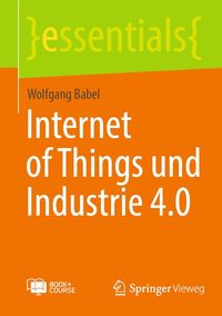 Produktbild: Internet of Things und Industrie 4.0