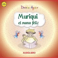 Produktbild: Muriqui, el mono feliz