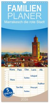 Produktbild: Familienplaner 2026 - Marrakesch die rote Stadt mit 5 Spalten (Wandkalender, 21 x 45 cm) CALVENDO