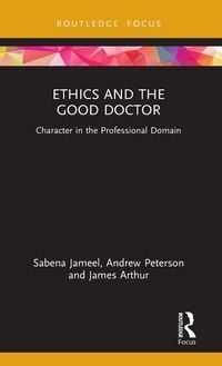 Produktbild: Ethics and the Good Doctor