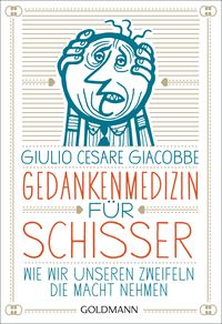 Produktbild: Gedankenmedizin f&uuml;r Schisser