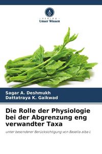 Produktbild: Die Rolle der Physiologie bei der Abgrenzung eng verwandter Taxa