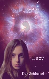 Produktbild: Lucy - Der Schl&uuml;ssel (Band 5)
