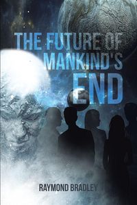 Produktbild: The Future of Mankind's End
