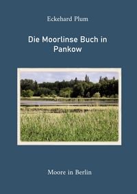 Produktbild: Die Moorlinse Buch in Pankow