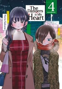 Produktbild: The Dangers in My Heart &ndash; Band 04 (deutsche Ausgabe)