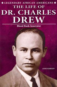 Produktbild: The Life of Dr. Charles Drew: Blood Bank Innovator