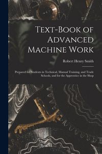 Produktbild: Text-Book of Advanced Machine Work