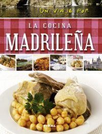 Produktbild: Un viaje por la cocina madrile&ntilde;a