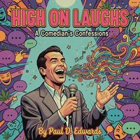 Produktbild: High on Laughs: A Comedian's Confessions