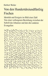 Produktbild: Von den hundertdreiundf&uuml;nfzig Fischen