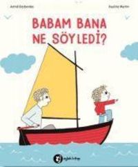 Produktbild: Babam Bana Ne S&ouml;yledi