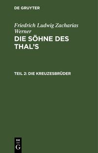 Produktbild: Die Kreuzesbr&uuml;der