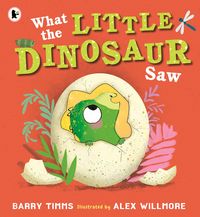 Produktbild: What the Little Dinosaur Saw