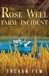 Produktbild: The Rose Well Farm Incident