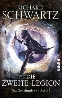 Produktbild: Die Zweite Legion / Das Geheimnis von Askir Bd.2