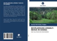 Produktbild: Bev&ouml;lkerung-Umwelt-Nexus in Ghana: