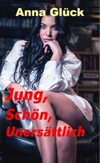 Produktbild: Jung, Sch&ouml;n, Uners&auml;ttlich