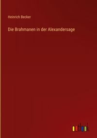 Produktbild: Die Brahmanen in der Alexandersage