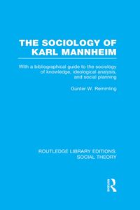 Produktbild: The Sociology of Karl Mannheim (RLE Social Theory)