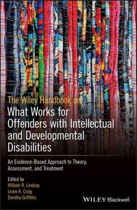 Produktbild: The Wiley Handbook on What Works for Offenders with Intellectual and Developmental Disabilities