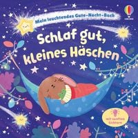 Produktbild: Mein leuchtendes Gute-Nacht-Buch: Schlaf gut, kleines H&auml;schen