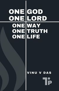Produktbild: One God, One Lord - One Way, One Truth, One Life