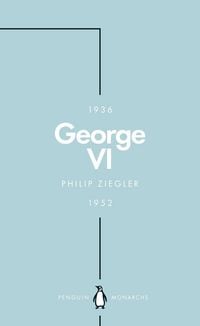 Produktbild: George VI (Penguin Monarchs)
