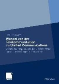 Produktbild: Wandel von der Telekommunikation zu Unified Communications