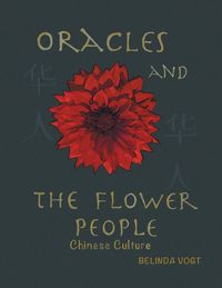 Bild vom Artikel Oracles and the Flower People vom Autor Belinda Vogt
