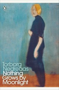 Produktbild: Nothing Grows by Moonlight