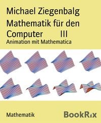 Produktbild: Mathematik f&uuml;r den Computer III