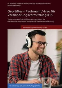 Produktbild: Gepr&uuml;fte/-r Fachmann/-frau f&uuml;r Versicherungsvermittlung IHK