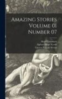 Produktbild: Amazing Stories Volume 01 Number 07