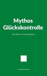 Produktbild: Mythos Gl&uuml;ckskontrolle