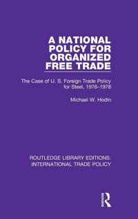 Produktbild: A National Policy for Organized Free Trade