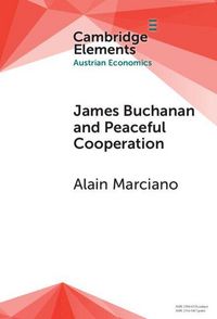 Produktbild: James Buchanan and Peaceful Cooperation