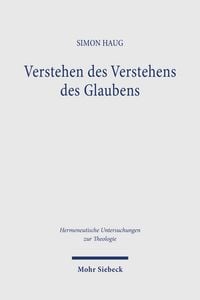 Produktbild: Verstehen des Verstehens des Glaubens